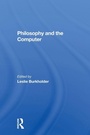 Cover: Philosophy And The Computer - Routledge