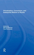 Cover: Privatization, Conversion, And Enterprise Reform In Russia - Routledge