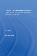Cover: Quality Of Life In American Neighborhoods - Routledge