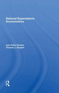 Enlarge image Cover: Rational Expectations Econometrics - CRC Press
