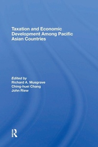 Enlarge image Cover: Taxation And Economic Development Among Pacific Asian Countries - Routledge