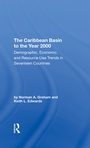 Cover: The Caribbean Basin To The Year 2000 - Routledge