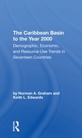 Cover: The Caribbean Basin To The Year 2000 - Routledge