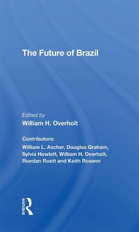 Enlarge image Cover: The Future Of Brazil - Routledge