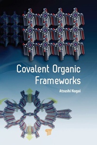 Abbildung von: Covalent Organic Frameworks - Pan Stanford Publishing Pte Ltd