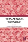 Cover: Football as Medicine - Routledge