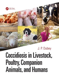 Abbildung von: Coccidiosis in Livestock, Poultry, Companion Animals, and Humans - CRC Press