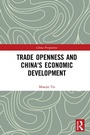Cover: Trade Openness and China's Economic Development - Routledge