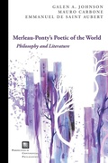 Cover: Merleau-Ponty's Poetic of the World - Fordham University Press