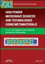 Cover: High Power Microwave Sources and Technologies Using Metamaterials - Wiley