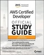 Cover: AWS Certified Developer Official Study Guide - Associate (DVA-C01) Exam - Sybex Inc.,U.S.