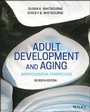 Cover: Adult Development and Aging - Wiley