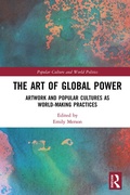 Cover: The Art of Global Power - Routledge