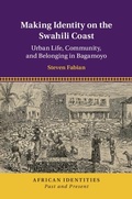 Cover: Making Identity on the Swahili Coast - Cambridge University Press