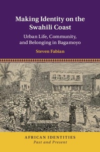 Abbildung von: Making Identity on the Swahili Coast - Cambridge University Press