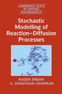 Cover: Stochastic Modelling of Reaction-Diffusion Processes - Cambridge University Press