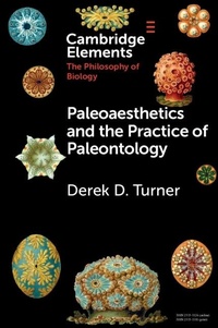 Abbildung von: Paleoaesthetics and the Practice of Paleontology - Cambridge University Press