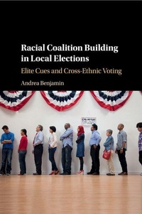 Enlarge image Cover: Racial Coalition Building in Local Elections - Cambridge University Press