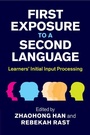 Cover: First Exposure to a Second Language - Cambridge University Press