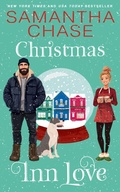 Cover: Christmas Inn Love (Silver Bell Falls, #5) - Samantha Chase