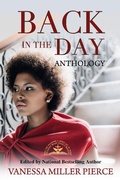 Cover: Back In The Day Anthology - Vanessa Miller