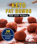 Cover: Keto Fat Bombs - Clarissa Fleming
