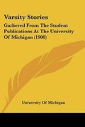 Cover: Varsity Stories - Kessinger Publishing