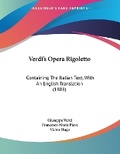 Cover: Verdi's Opera Rigoletto - Kessinger Publishing
