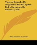 Cover: Viage Al Estrecho De Magallanes Por El Capitan Pedro Sarmiento De Gamboa (1768) - Kessinger Publishing