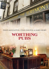 Enlarge image Cover: Worthing Pubs - Amberley Publishing