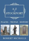 Cover: A-Z of Stockport - Amberley Publishing