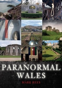 Enlarge image Cover: Paranormal Wales - Amberley Publishing