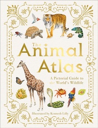 Enlarge image Cover: The Animal Atlas - DK Children