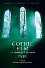 Cover: Gothic Film - Edinburgh University Press