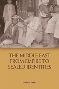 Cover: The Middle East from Empire to Sealed Identities - Edinburgh University Press