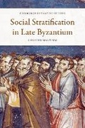 Cover: Social Stratification in Late Byzantium - Edinburgh University Press