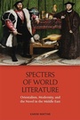 Cover: Specters of World Literature - Edinburgh University Press