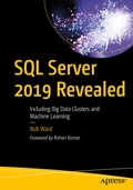 Cover: SQL Server 2019 Revealed - APress