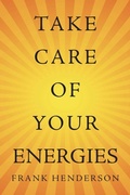 Cover: Take Care of Your Energies - Balboa Press Au