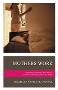 Cover: Mothers Work - Lexington Books