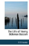 Cover: The Life of Henry Bidleman BASCOM - BiblioLife