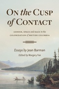 Cover: On the Cusp of Contact - Harbour Publishing