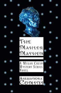 Enlarge image Cover: The Mahler Mayhem - Sunstone Press