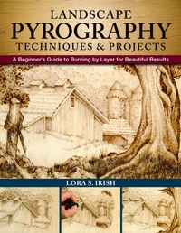 Enlarge image Cover: Landscape Pyrography Techniques & Projects - Fox Chapel Publishing