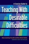 Cover: Concise Guide to Teaching With Desirable Difficulties - Stylus Publishing
