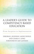 Cover: Leader's Guide to Competency-Based Education - Stylus Publishing