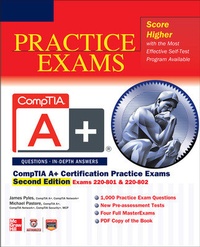 Abbildung von: CompTIA A+® Certification Practice Exams, Second Edition (Exams 220-801 & 220-802) - McGraw-Hill Education