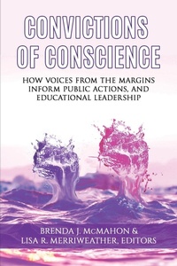 Enlarge image Cover: Convictions of Conscience - Information Age Publishing