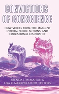 Cover: Convictions of Conscience - Information Age Publishing