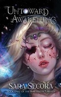 Cover: Untoward Awakening (Amethysta Trilogy, #2) - Foxfell Fiction.